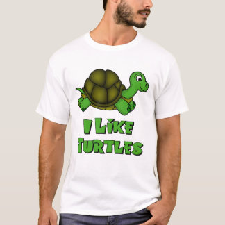 I Like Turtles T-Shirt