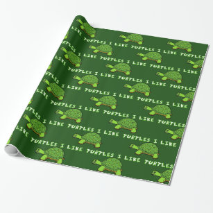 I Like Turtles Wrapping Paper