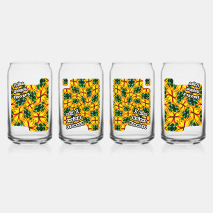 I Like Unique Flowers Can Glass
