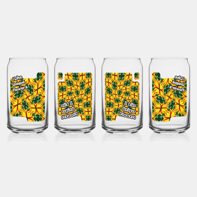I Like Unique Flowers Can Glass (Front)