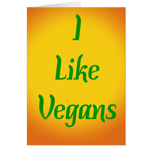 I Like Vegans... (Front)