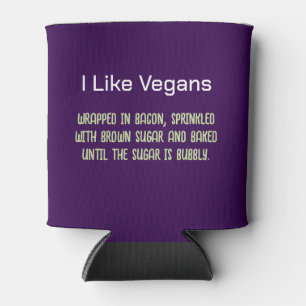 I Like Vegans Funny Putdown Can Cooler