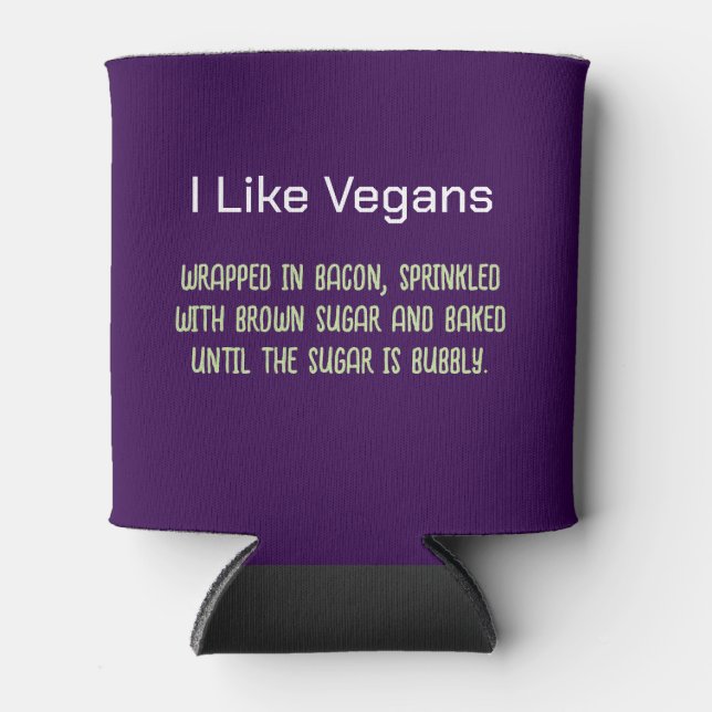 I Like Vegans Funny Putdown  Can Cooler (Front)
