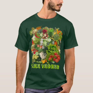 I like Veggies 🥦🥕🥬🍅🌽 T-Shirt