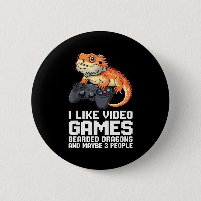 I Like Video Games Bearded Dragon Gamer Introvert  6 Cm Round Badge (Front)