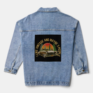 I like vintage and maybe 3 people classic car denim jacket