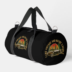 I like vintage and maybe 3 people classic car duffle bag
