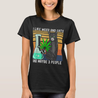 I Like Weed My Cat And Maybe 3 People Retro T-Shirt