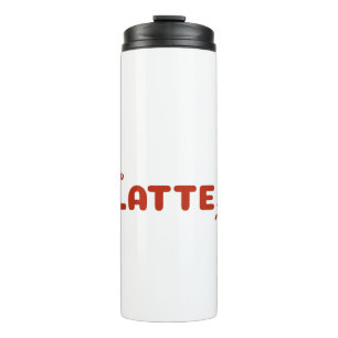 I Like You A Latte Thermal Tumbler