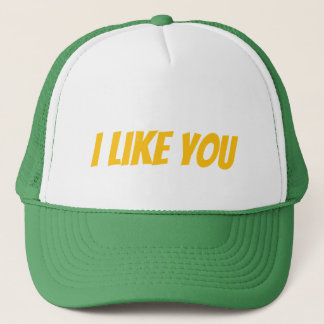I Like You Hat