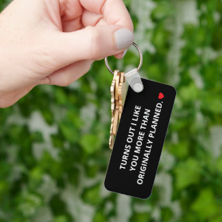 I Like You More Black Keychain