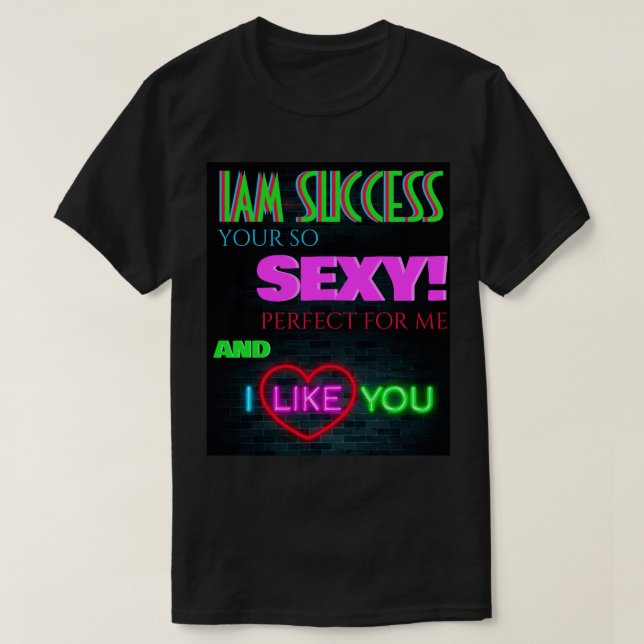 I LIKE YOU T-Shirt (Design Front)