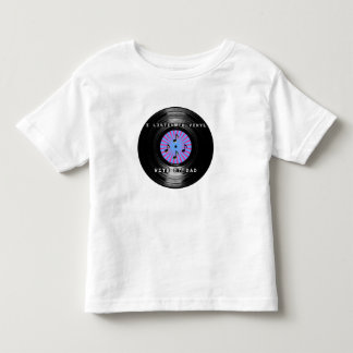 I Listen to Vinyl with my Dad Toddler T-Shirt