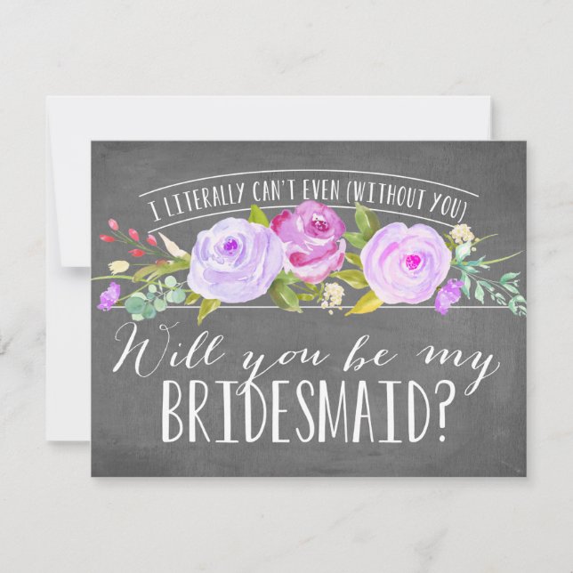 I Literally Can't Even | Bridesmaid Invitation (Front)