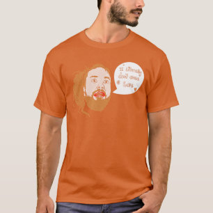 I Literally Dont Even Care friends T-Shirt