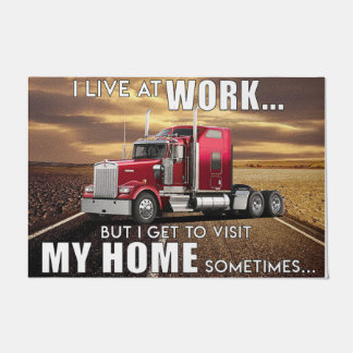 I Live At Work But I Get To Visit My Home Doormat