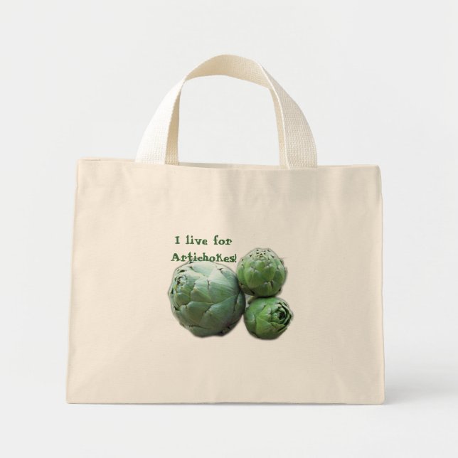 I live for Artichokes! Tote Bag (Front)