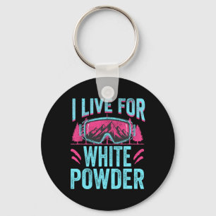 I Live For White Powder 80s 90s Retro Skiing Snowb Key Ring