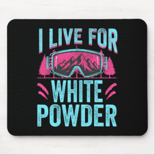 I Live For White Powder 80s 90s Retro Skiing Snowb Mouse Mat