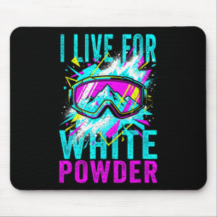 I Live For White Powder 80s 90s Retro Skiing Snowb Mouse Mat