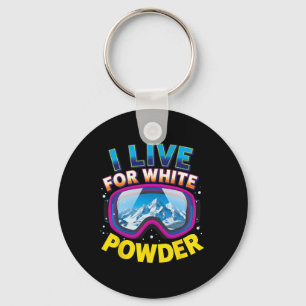 I Live For White Powder Snowboarding Cool Snowboar Key Ring