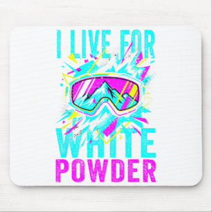 I Live For White Wder 80s 90s Retro Skiing Snowboa Mouse Mat