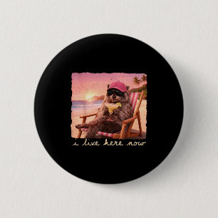 I live here funny racoon meme feral girl summer 6 cm round badge
