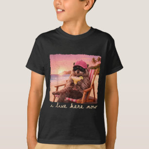 I live here funny racoon meme feral girl summer T-Shirt