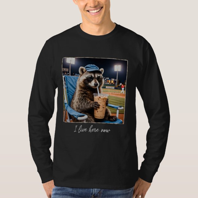 I Live Here Now Racoon Baseball T-Shirt (Front)