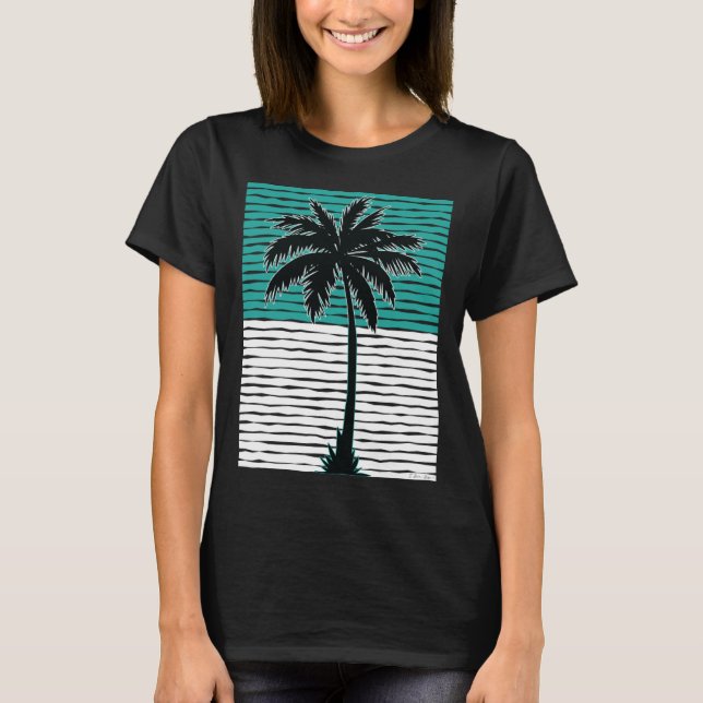 I Live Life Palm Tree Picture Cool Aqua Green Whit T-Shirt (Front)