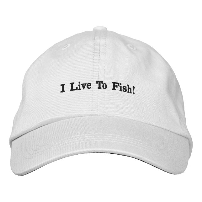 I Live To Fish Baseball Style Cap (Front)