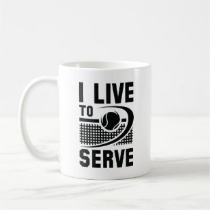 I Live To Serve Coffee Mug