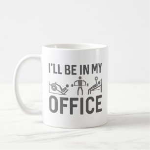 I’ll Be In My Office Coffee Mug