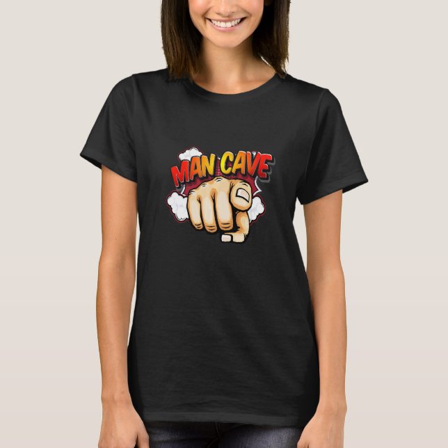 I´ll Be In The Man Cave  1 T-Shirt (Front)