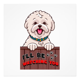 I ll be Watching You Photo Print