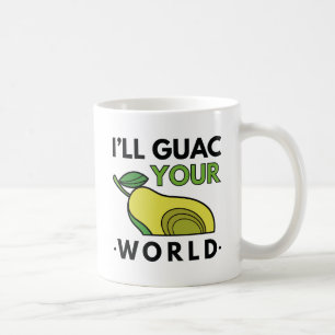 I’ll Guac Your World Coffee Mug