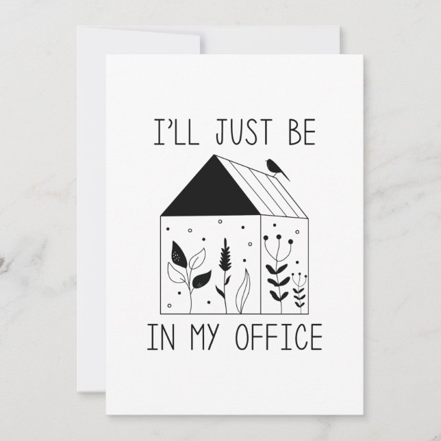 I’ll Just Be In My Office Thank You Card (Front)