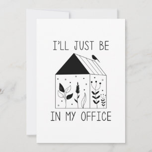 I’ll Just Be In My Office Thank You Card