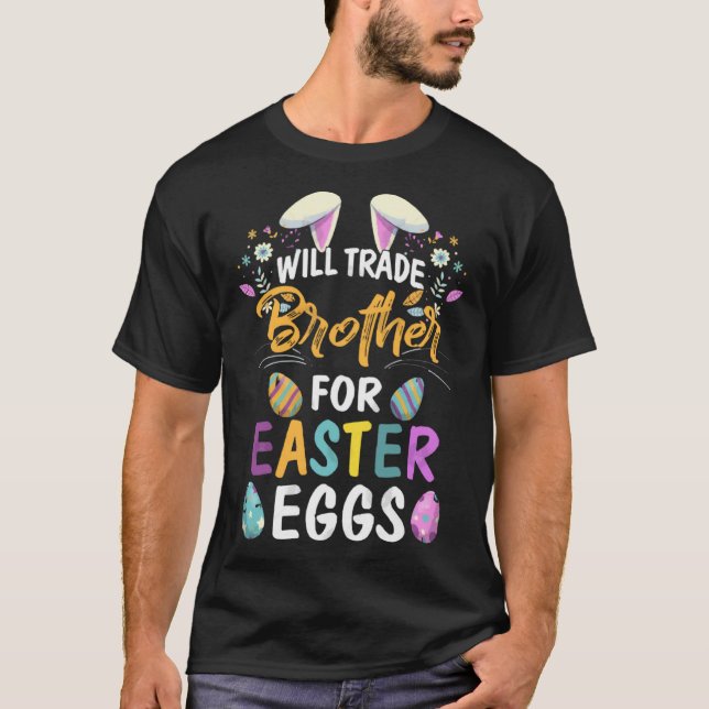 I ll trade my brother for Easter Candy Kids Girls  T-Shirt (Front)