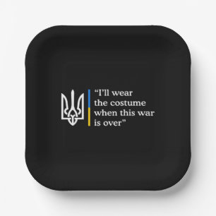 I’ll Wear the Costume When This War Is Over Paper Plate