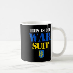 I’ll Wear The Costume When This War Is Over T Shir Coffee Mug