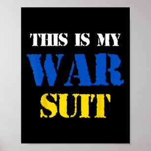 I’ll Wear The Costume When This War Is Over T Shir Poster