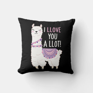 I Llove You a Llot - Funny Llama Cushion