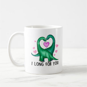 I Long for You Funny Dinosaur Valentine's Day Coffee Mug