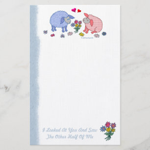 I Looked At You And Saw The Other Half Of Me Stationery