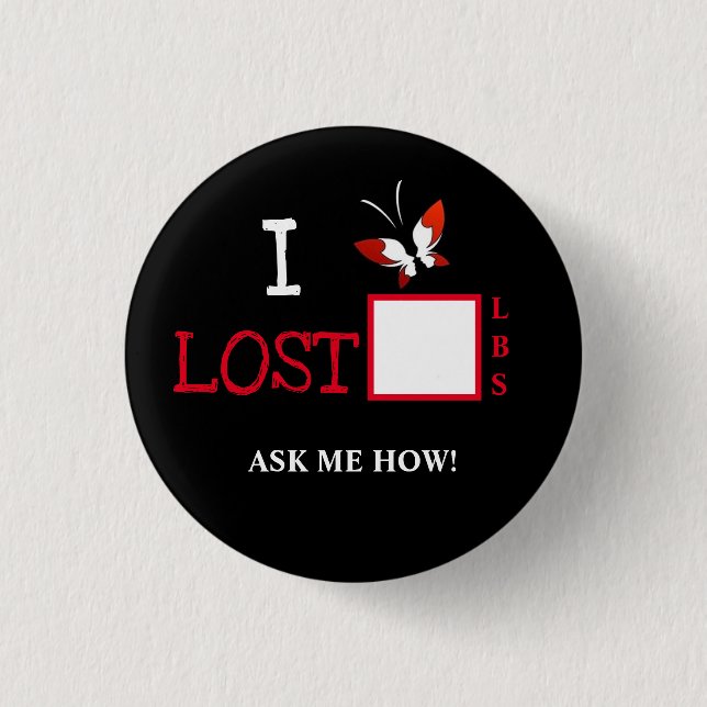 I LOST Button (Front)