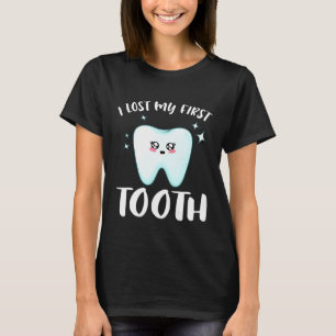 I Lost My First Tooth Cute Baby Teeth Out Gift T-Shirt