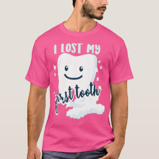 I Lost My First Tooth Cute Baby Tooth Out Gift T-Shirt