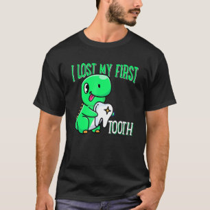 I Lost My First Tooth Dinosaur Tooth Fairy Teeth T-Shirt