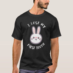 I Lost My First Tooth For A Dentist Dental Hygieni T-Shirt